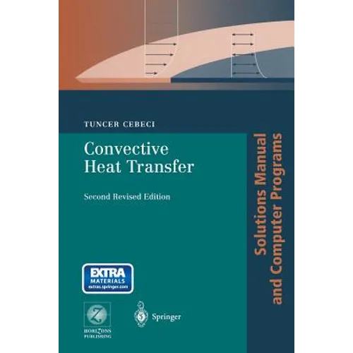 Convective Heat Transfer: Solutions Manual and Computer Programs - Paperback