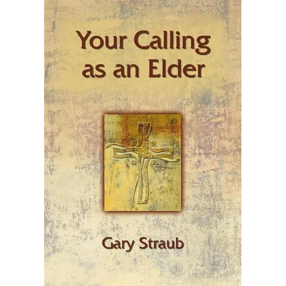 Your Calling as an Elder - Paperback