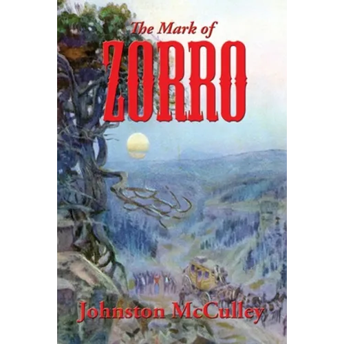 The Mark of Zorro: A Positronic Book - Paperback