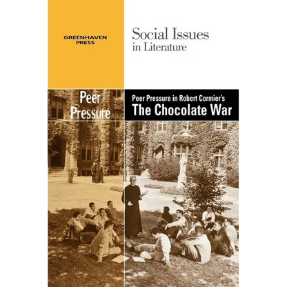 Peer Pressure in Robert Cormier's the Chocolate War - Paperback