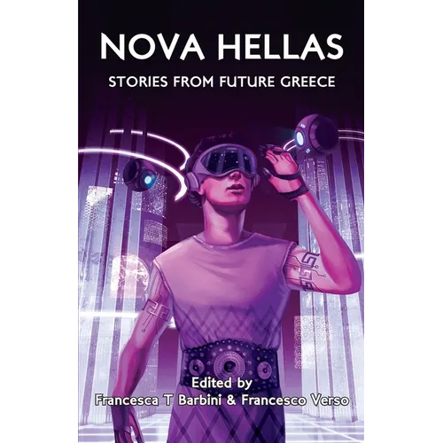 Nova Hellas: Stories from Future Greece - Paperback