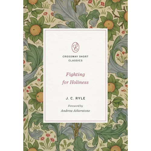 Fighting for Holiness - Paperback