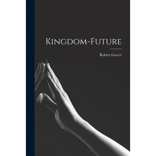 Kingdom-future - Paperback