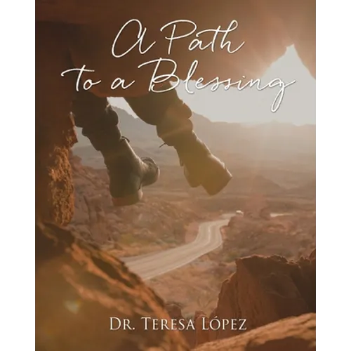 A Path to a Blessing - Paperback