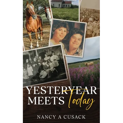 Yesteryear Meets Today - Paperback