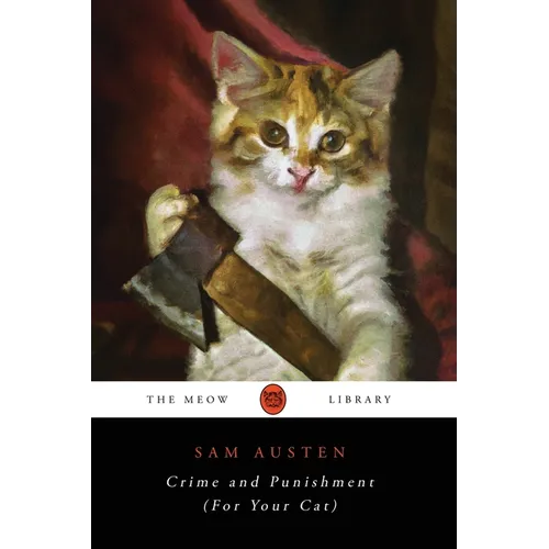 Crime and Punishment (For Your Cat) - Paperback