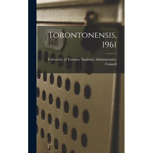 Torontonensis, 1961 - Hardcover