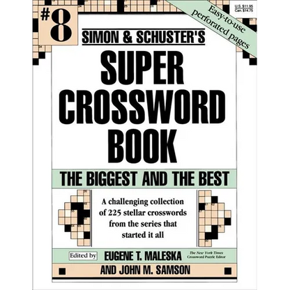 Simon & Schuster Super Crossword Puzzle Book #8: The Biggest and the Best - Paperback