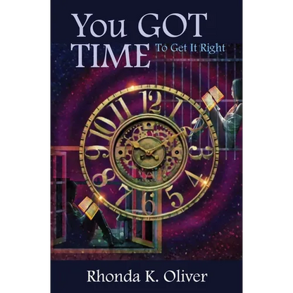 You Got Time to Get It Right - Paperback
