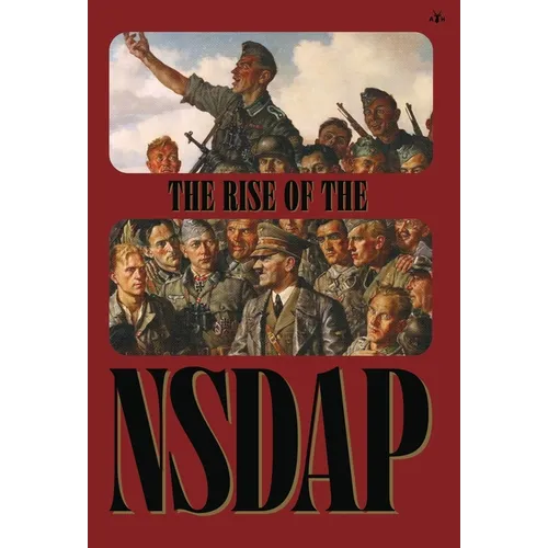 The Rise of the NSDAP - Hardcover