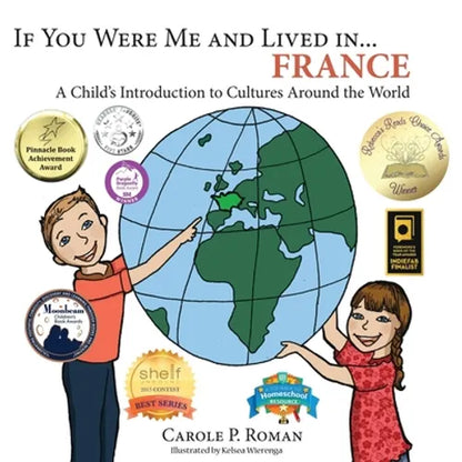 If You Were Me and Lived in... France: A Child's Introduction to Cultures Around the World - Paperback
