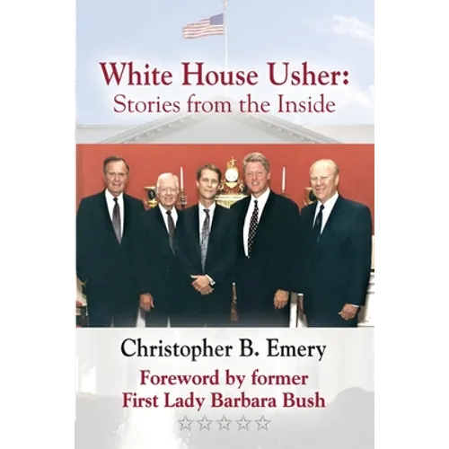 White House Usher: Stories from the Inside - Paperback