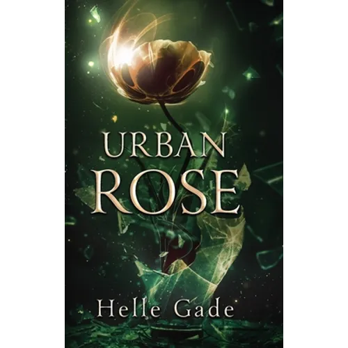 Urban Rose - Hardcover