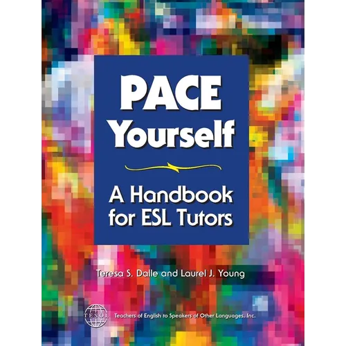 PACE Yourself: A Handbook for ESL Tutors - Paperback