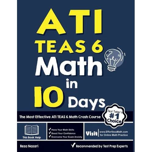 ATI TEAS 6 Math in 10 Days: The Most Effective ATI TEAS 6 Math Crash Course - Paperback