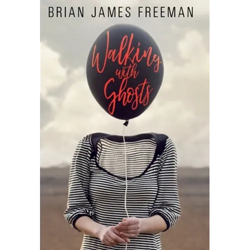 Walking With Ghosts - Hardcover