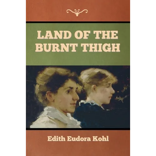Land of the Burnt Thigh - Paperback