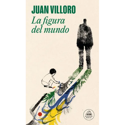 La Figura del Mundo / The Figure of the World - Paperback