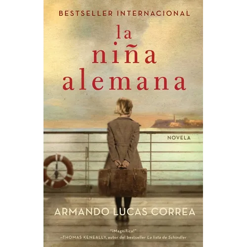 La Niña Alemana (the German Girl Spanish Edition): Novela - Paperback