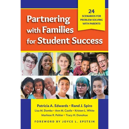 Partnering with Families for Student Success: 24 Scenarios for Problem Solving with Parents - Paperback