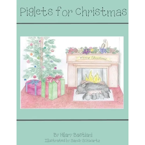 Piglets for Christmas - Paperback