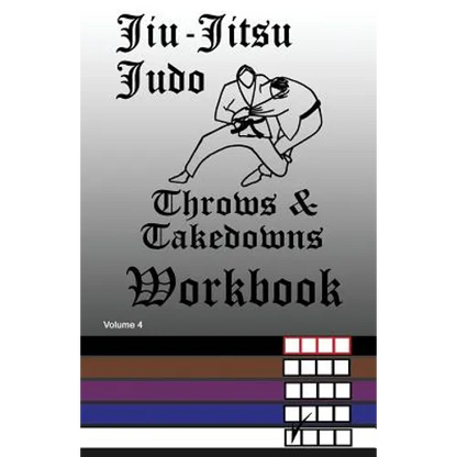 Jiu-Jitsu Judo Throws & Takedowns Workbook - Paperback
