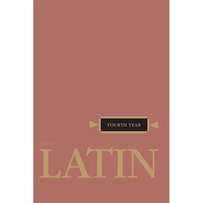 Henle Latin Fourth Year - Paperback