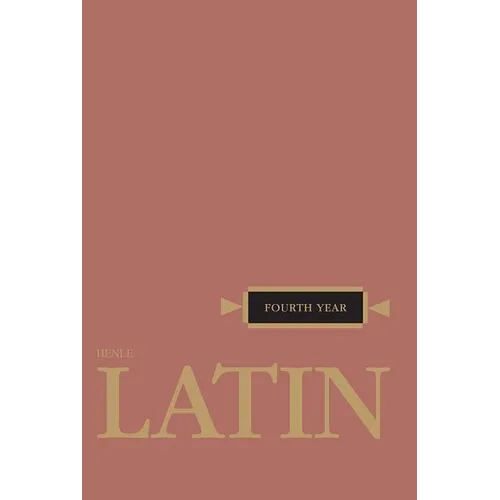 Henle Latin Fourth Year - Paperback