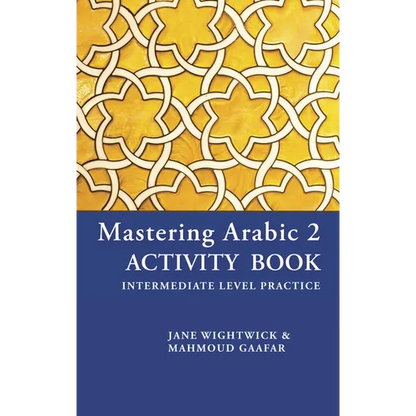 Mastering Arabic 2 Activity Book - Paperback