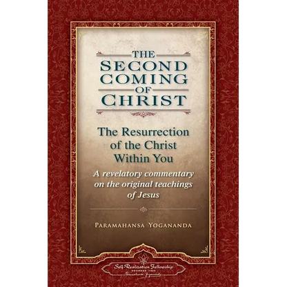 The Second Coming of Christ, Volumes I & II: The Resurrection of the Christ Within You: A Revelatory Commentary on the Original Teachings of Jesus - Boxed Set