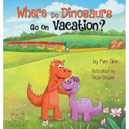 Where Do Dinosaurs Go on Vacation? - Hardcover