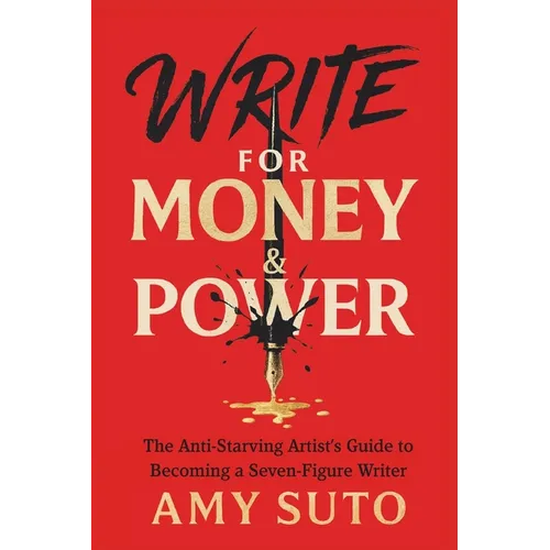 Write for Money and Power - Paperback
