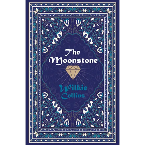 The Moonstone - Hardcover
