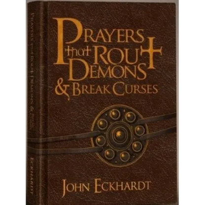 Prayers That Rout Demons & Break Curses - Hardcover