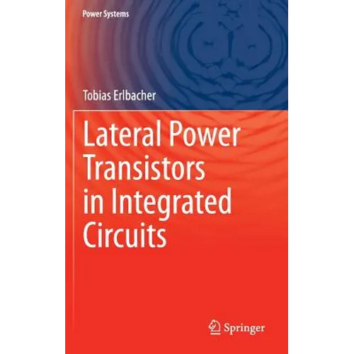 Lateral Power Transistors in Integrated Circuits - Hardcover