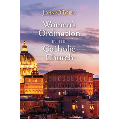 Women's Ordination in the Catholic Church - Paperback
