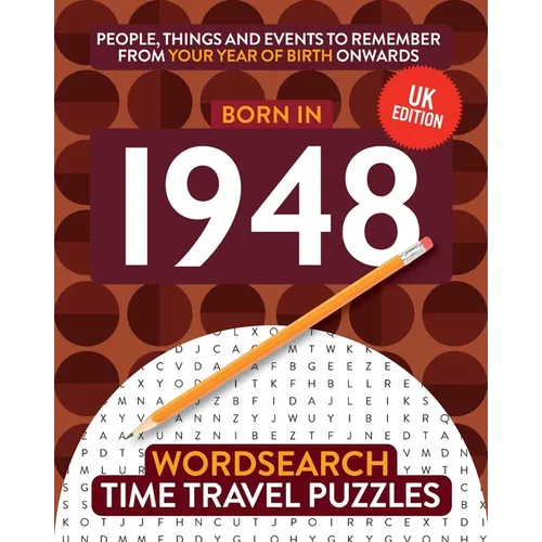 Born in 1948: Your Life in Wordsearch Puzzles - Paperback
