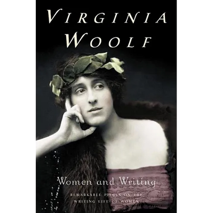 Women and Writing: The Virginia Woolf Library Authorized Edition - Paperback