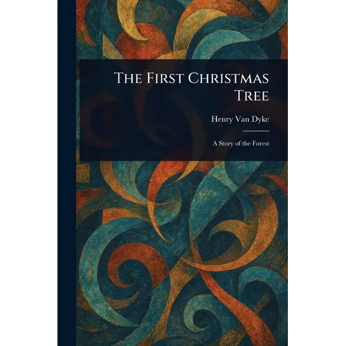 The First Christmas Tree - Paperback