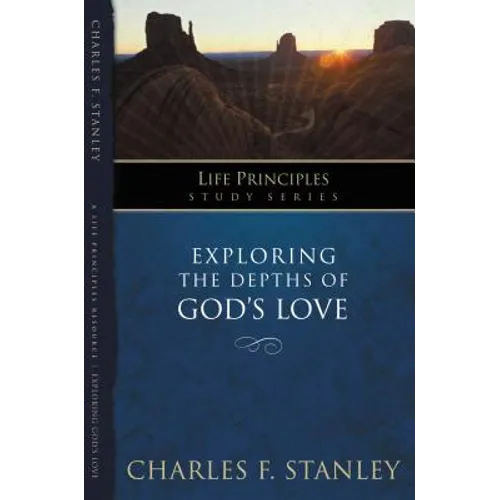 Exploring the Depths of God's Love - Paperback