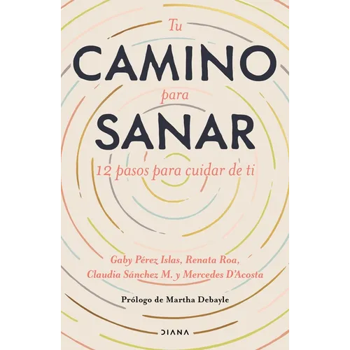 Tu Camino Para Sanar / Journey to Healing - Paperback