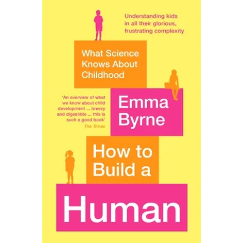 How to Build a Human - Paperback