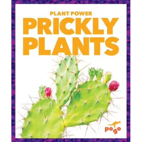 Prickly Plants - Library Binding