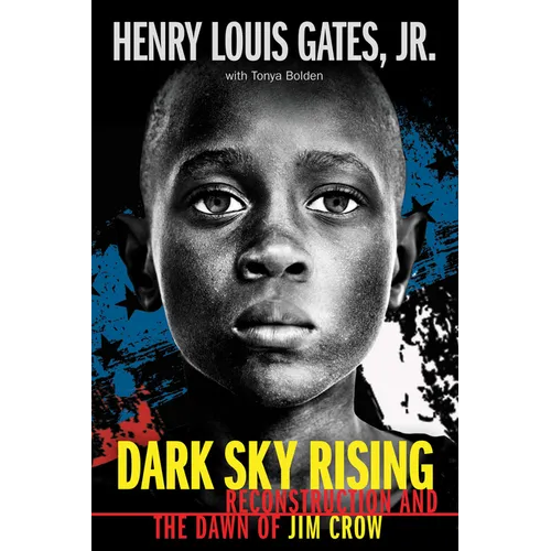 Dark Sky Rising: Reconstruction and the Dawn of Jim Crow (Scholastic Focus) - Hardcover