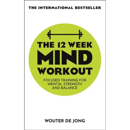 The 12 Week Mind Workout - Paperback