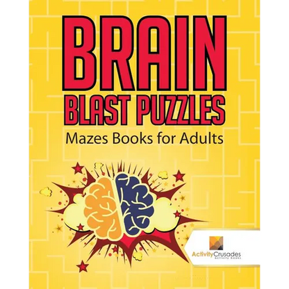 Brain Blast Puzzles: Mazes Books for Adults - Paperback