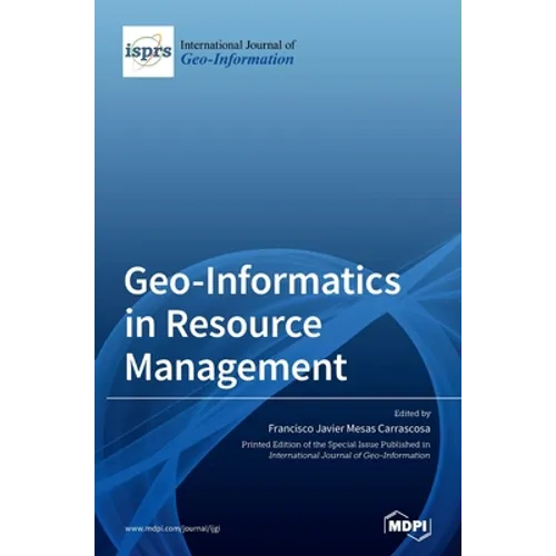 Geo-Informatics in Resource Management - Hardcover