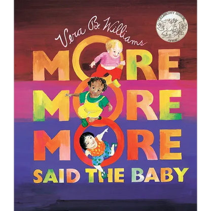 More More More, Said the Baby: A Caldecott Honor Award Winner - Board Book
