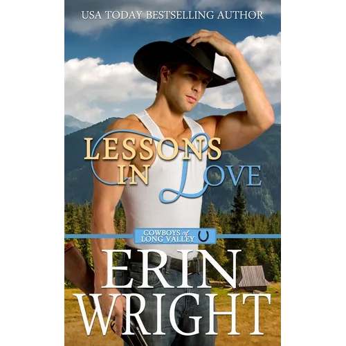 Lessons in Love: A Sexy Single Dad Western Romance - Paperback