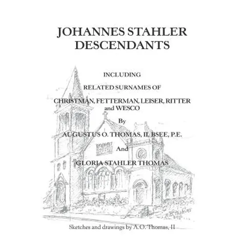 Johannes Stahler Descendants - Paperback